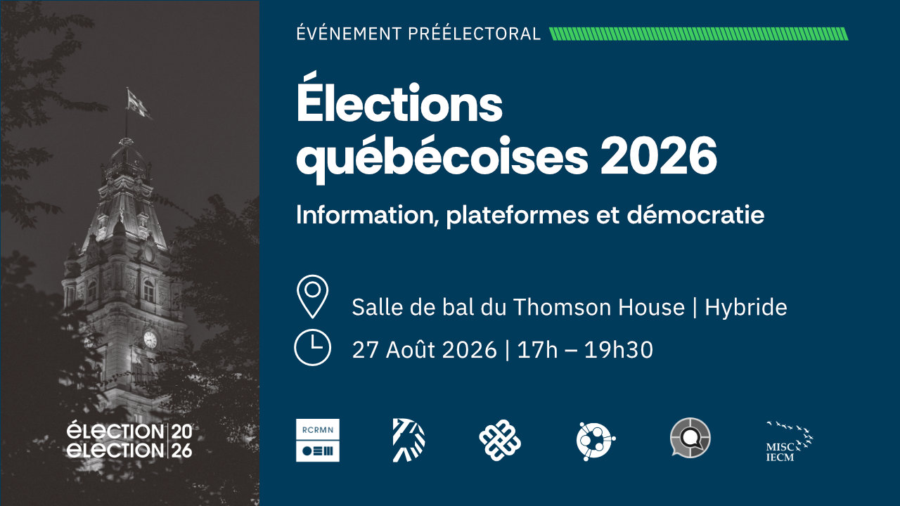 Élection québécoise 2026 : Information, plateformes et démocratie